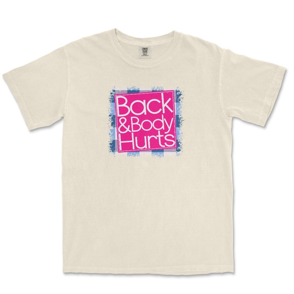 Back&BodyHurts TEE - Picture 2 of 2